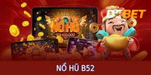 nổ hũ B52 debet