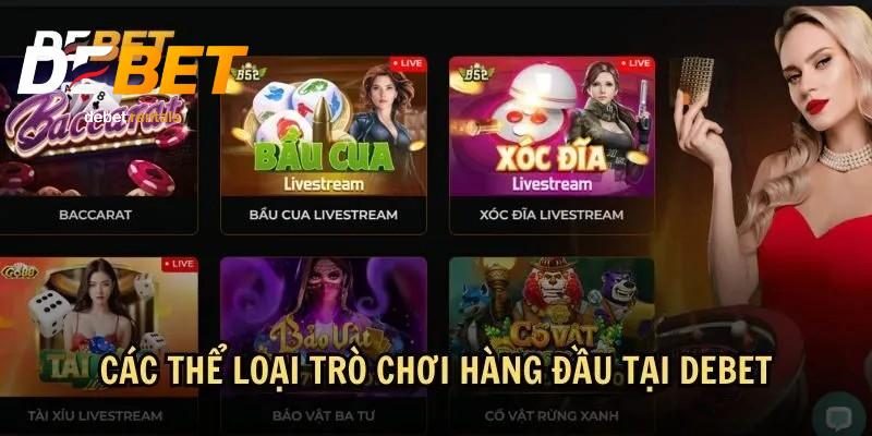 Các thể loại trò chơi tại Debet