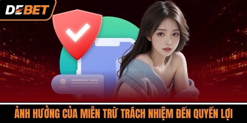 Chi tiết chính sách miễn trừ trách nhiệm