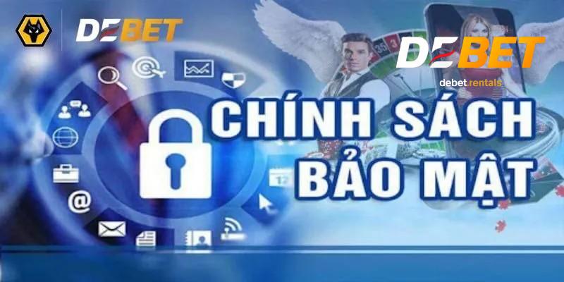 Chính Sách Bảo Mật 3 Quy định chính sách bảo mật Debet